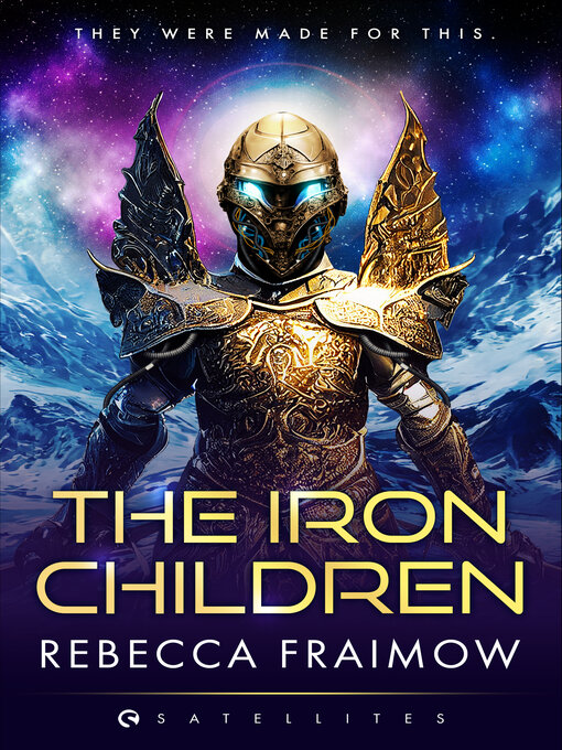 Title details for The Iron Children by Rebecca Fraimow - Available